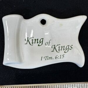 White Scroll‎ Ornament "King Of Kings" 1 Timothy 6:15